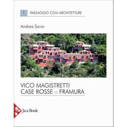 Vico Magistretti. Case Rosse A Framura Vico Magistretti. Case Rosse A Framura