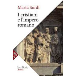 I Cristiani E L'impero Romano