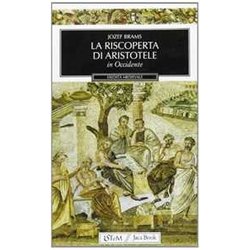 La Riscoperta Di Aristotele In Occidente