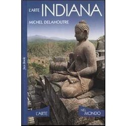 L'arte Indiana. Ediz. Illustrata L'arte Indiana. Ediz. Illustrata