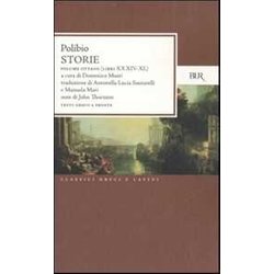 Storie. Testo Greco A Fronte. Libri XXXIV-XL (Vol. 8)