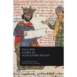 Storie Di Alessandro Magno. Testo Latino A Fronte Storie Di Alessandro Magno. Testo Latino A Fronte