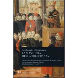 La Maschera Della Tolleranza