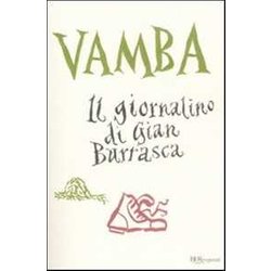 Il Giornalino Di Gian Burrasca. Ediz. Integrale Il Giornalino Di Gian Burrasca. Ediz. Integrale