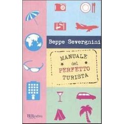 Manuale Del Perfetto Turista Manuale Del Perfetto Turista