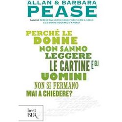 Perché Le Donne Non Sanno Leggere Le Cartine E Gli Uomini Non Si Fermano Mai A Chiedere? Perché Le Donne Non Sanno Leggere Le Cartine E Gli Uomini Non Si Fermano Mai A Chiedere?