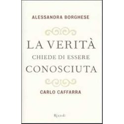 La Verità Chiede Di Essere Conosciuta La Verità Chiede Di Essere Conosciuta