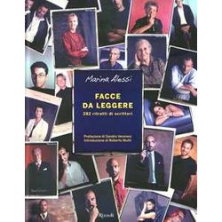 Facce Da Leggere. 282 Ritratti Di Scrittori. Ediz. Illustrata Facce Da Leggere. 282 Ritratti Di Scrittori. Ediz. Illustrata
