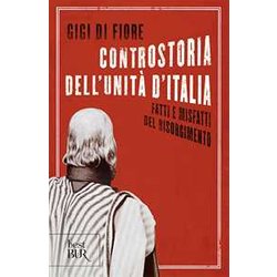 Controstoria Dell'unità D'italia