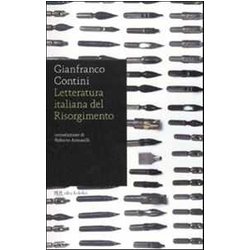 Letteratura Italiana Del Risorgimento Letteratura Italiana Del Risorgimento