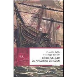 Emilio Salgari, La Macchina Dei Sog Emilio Salgari, La Macchina Dei Sog