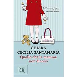 Quello Che Le Mamme Non Dicono