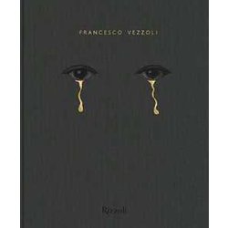 Francesco Vezzoli. Ediz. Illustrata Francesco Vezzoli. Ediz. Illustrata