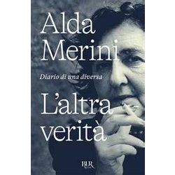 L'altra Verità . Diario Di Una Diversa L'altra Verità . Diario Di Una Diversa