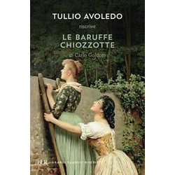 Le Baruffe Chiozzotte Le Baruffe Chiozzotte