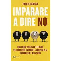 Imparare A Dire No Imparare A Dire No
