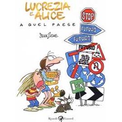 Lucrezia E Alice A Quel Paese Lucrezia E Alice A Quel Paese