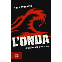 L'onda. La Storia Non è Un Gioco