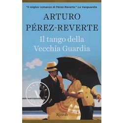 Il Tango Della Vecchia Guardia Il Tango Della Vecchia Guardia