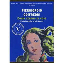Come Stanno Le Cose. Il Mio Lucrezio, La Mia Venere Come Stanno Le Cose. Il Mio Lucrezio, La Mia Venere