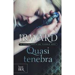 Quasi Tenebra. La Confraternita Del Pugnale Nero (Vol. 2) Quasi Tenebra. La Confraternita Del Pugnale Nero (Vol. 2)