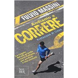 Andiamo A Correre. Ediz. Illustrata Andiamo A Correre. Ediz. Illustrata