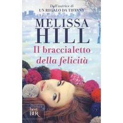 Il Braccialetto Della Felicità Il Braccialetto Della FelicitÃ
