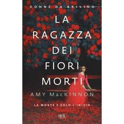 La Ragazza Dei Fiori Morti La Ragazza Dei Fiori Morti