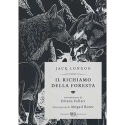 Il Richiamo Della Foresta. Ediz. Speciale: 1 Il Richiamo Della Foresta. Ediz. Speciale: 1