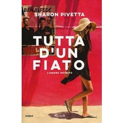 Tutta D'un Fiato. L'amore Infinito Tutta D'un Fiato. L'amore Infinito