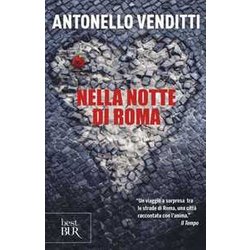 Nella Notte Di Roma. Un Incontro Casuale. Una Città Sospesa. I Suoi Vizi Capitali Nella Notte Di Roma. Un Incontro Casuale. Una Città Sospesa. I Suoi Vizi Capitali