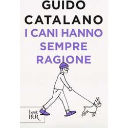I Cani Hanno Sempre Ragione I Cani Hanno Sempre Ragione