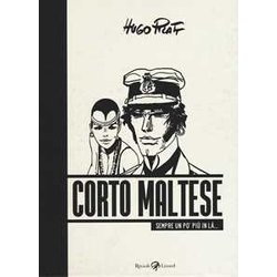 Corto Maltese. Sempre Un Po' Più In Là Corto Maltese. Sempre Un Po' Più In LÃ