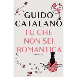 Tu Che Non Sei Romantica Tu Che Non Sei Romantica