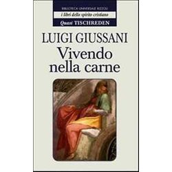 Vivendo Nella Carne. Quasi Tischreden