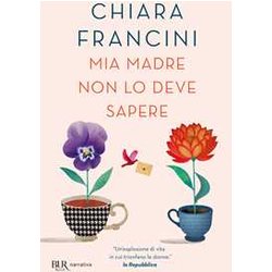 Mia Madre Non Lo Deve Sapere Mia Madre Non Lo Deve Sapere