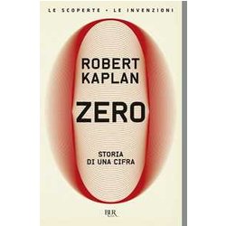 Zero. Storia Di Una Cifra Zero. Storia Di Una Cifra
