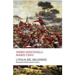 L'italia Del Millennio. Sommario Di Dieci Secoli Di Storia L'italia Del Millennio. Sommario Di Dieci Secoli Di Storia