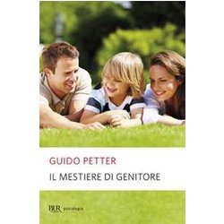 Il Mestiere Di Genitore Il Mestiere Di Genitore