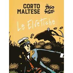 Corto Maltese. Le Elvetiche Corto Maltese. Le Elvetiche