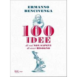 100 Idee Di Cui Non Sapevi Di Aver Bisogno