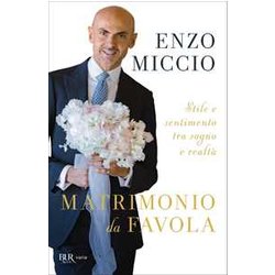 Matrimonio Da Favola. Stile E Sentimento Tra Sogno E Realtà Matrimonio Da Favola. Stile E Sentimento Tra Sogno E RealtÃ