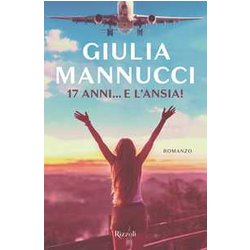 17 Anni... E L'ansia! 17 Anni... E L'ansia!