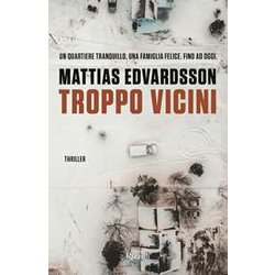 Troppo Vicini Troppo Vicini
