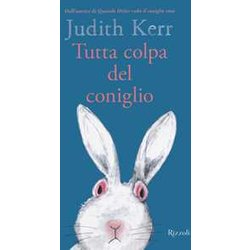 Tutta Colpa Del Coniglio Tutta Colpa Del Coniglio