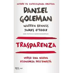 Trasparenza. Verso Una Nuova Economia Dell'onestà Trasparenza. Verso Una Nuova Economia Dell'onestÃ