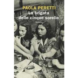 La Brigata Delle Cinque Sorelle