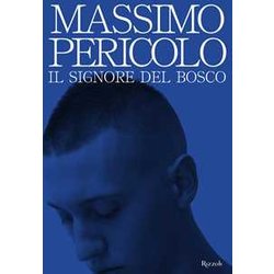 Il Signore Del Bosco