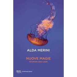Nuove Magie. Aforismi 2007-2009 Nuove Magie. Aforismi 2007-2009