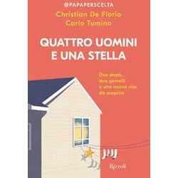Quattro Uomini E Una Stella Quattro Uomini E Una Stella